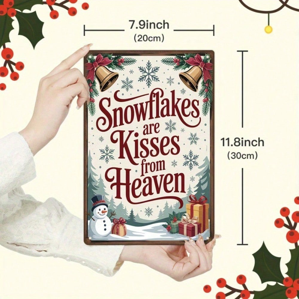 Vintage Snowflakes Are Kisses From Heaven Tin Sign 8x12, Tin Sign 8x12