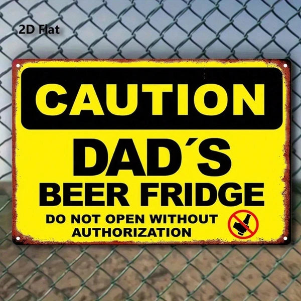 Dad's Beer Fridge Funny Caution Metal Sign Vintage Man Cave Wall Decor