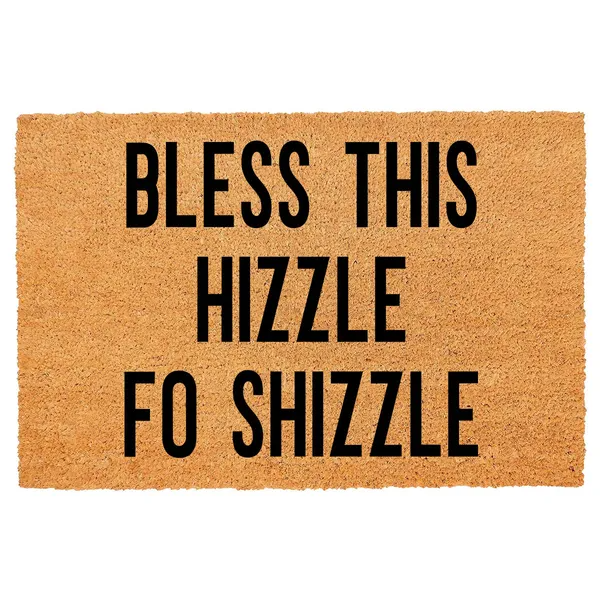 Bless This Hizzle Fo Shizzle Heavy-duty Coconut Coir Doormat - Non-slip