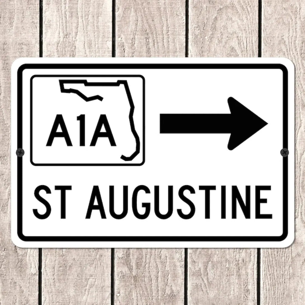 St Augustine Florida A1A Highway Metal Road Sign Souvenir Wall Decor