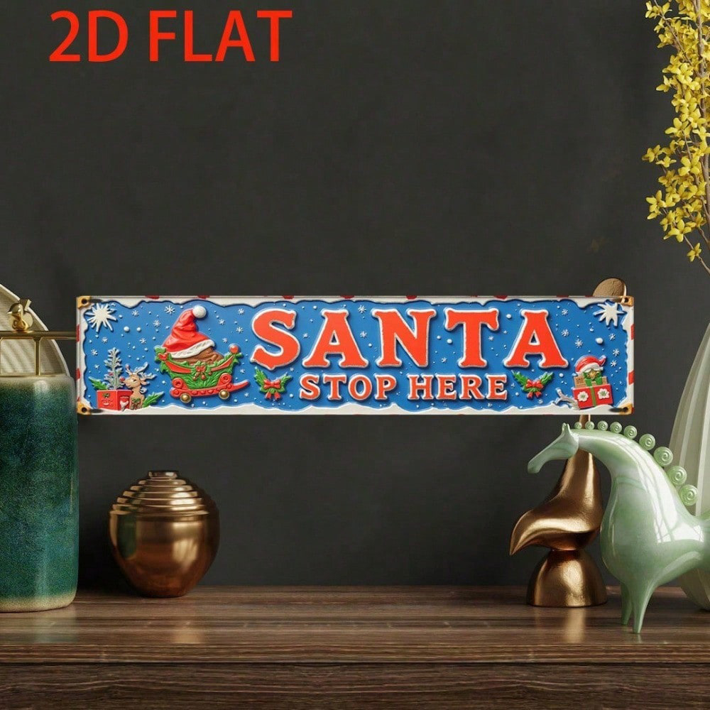 Vintage Santa Stop Here Christmas Sign 4x16, Sign 4x16, Rustic Aluminum