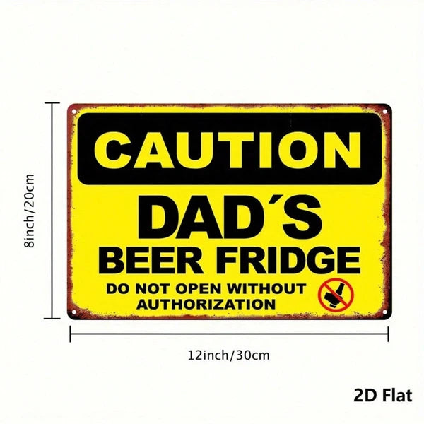Dad's Beer Fridge Funny Caution Metal Sign Vintage Man Cave Wall Decor