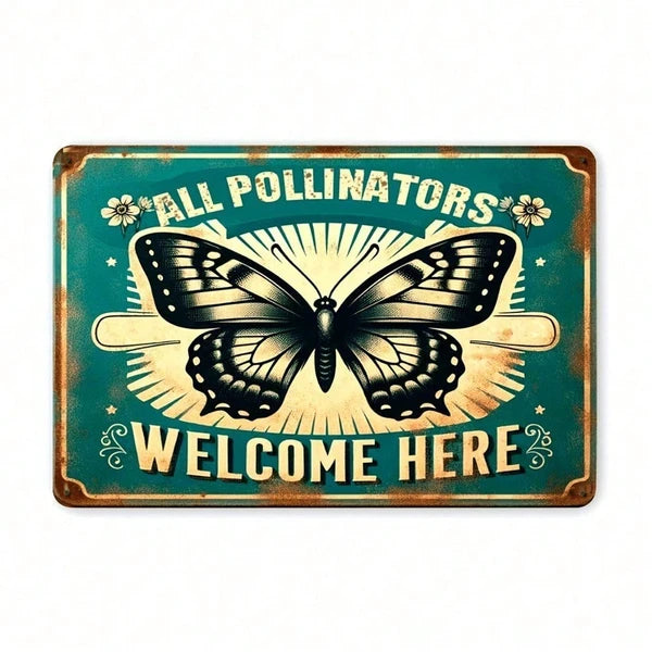 1pc Vintage Garden Sign "all Pollinators Are Welcome Here", Retro Iron