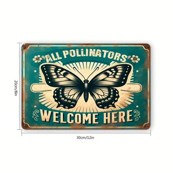 1pc Vintage Garden Sign "all Pollinators Are Welcome Here", Retro Iron