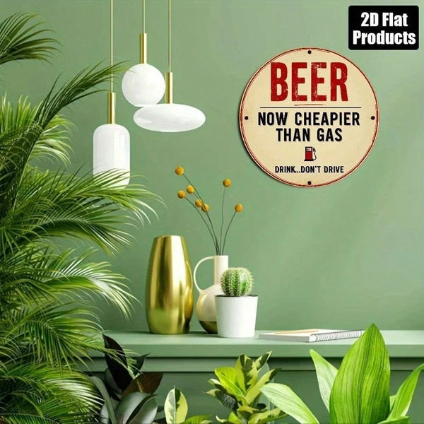 Beer Is Cheaper Than Gas Wooden Wall Art, "" Than Gas Wooden Wall Art