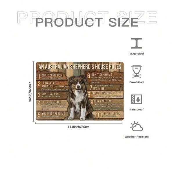 1pc Australian Shepherd Metal Tin Sign, House Rules Wall Art, Funny Pet