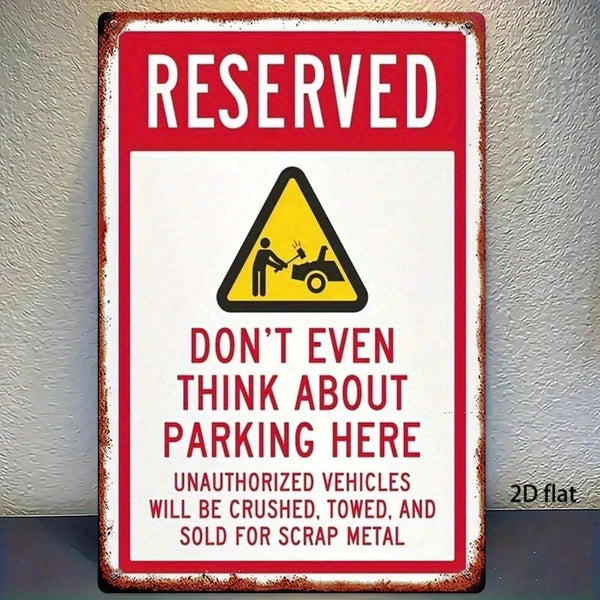 Vintage Rustic Iron Metal Sign 8x12 Inch No Parking Warning Plaque