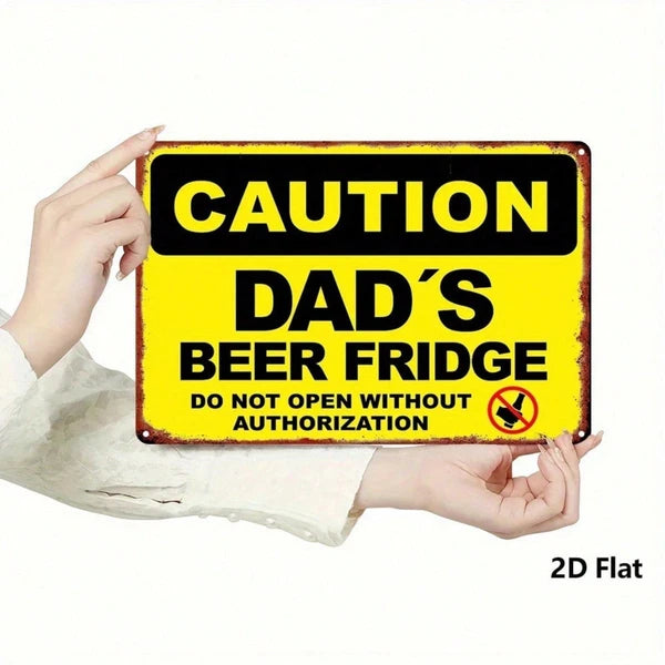 Dad's Beer Fridge Funny Caution Metal Sign Vintage Man Cave Wall Decor